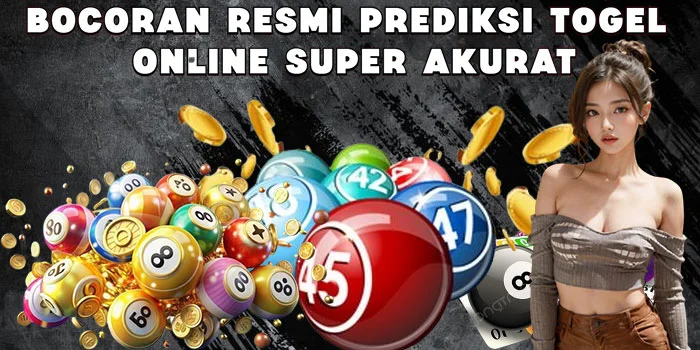 Bocoran Resmi Prediksi Togel Online Super Akurat
